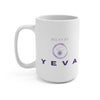Relax BY Yeva Signature Ceramic Mug 15oz